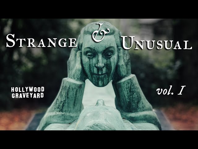 Strange & Unusual Tales from Hollywood Graveyard | vol. I