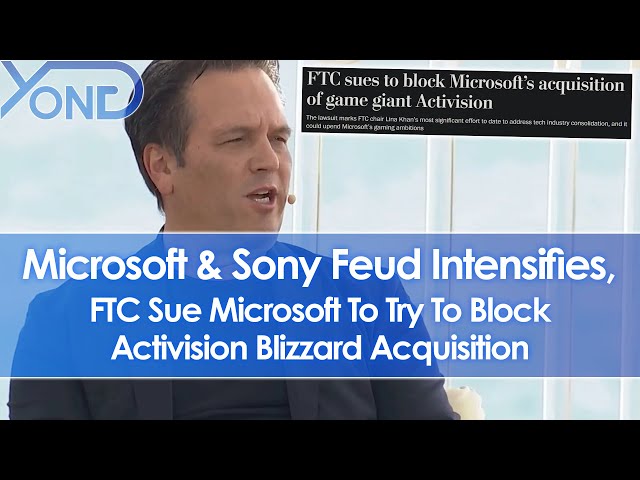 FTC Sue Microsoft & Xbox To Try To Block Activision Blizzard Acquisition Amidst Feud With Sony