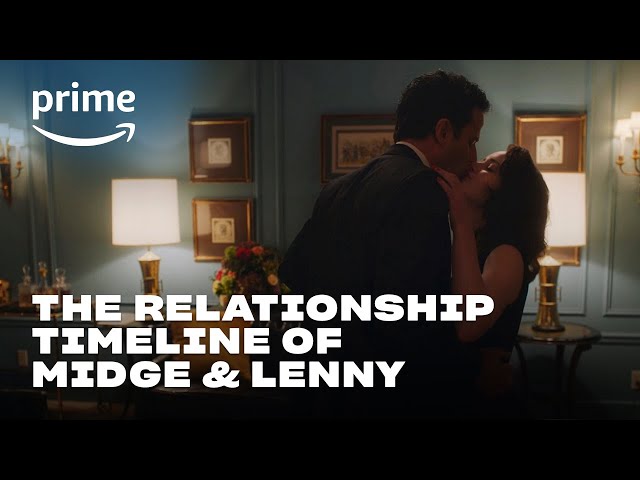 The Relationship Timeline of Midge and Lenny - The Marvelous Mrs. Maisel | Prime Video