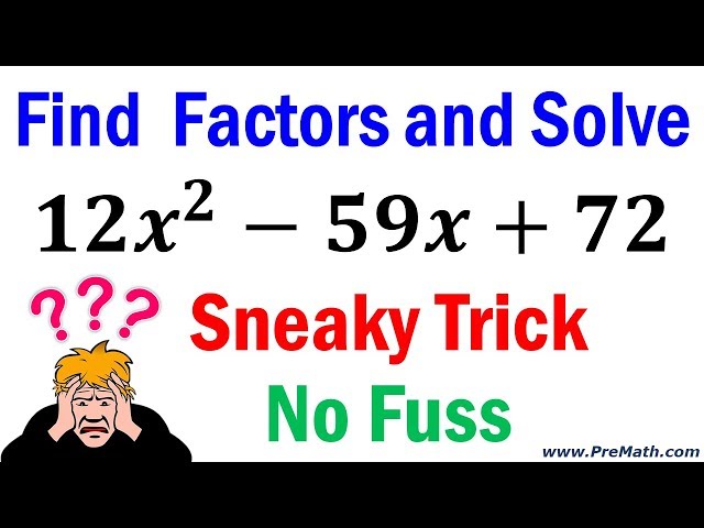 How to Factor and Solve Quadratics - Sneaky Trick - No Fuss Factoring