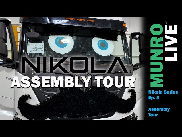 Nikola Series - Ep. 3: Coolidge Facility - Assembly Tour
