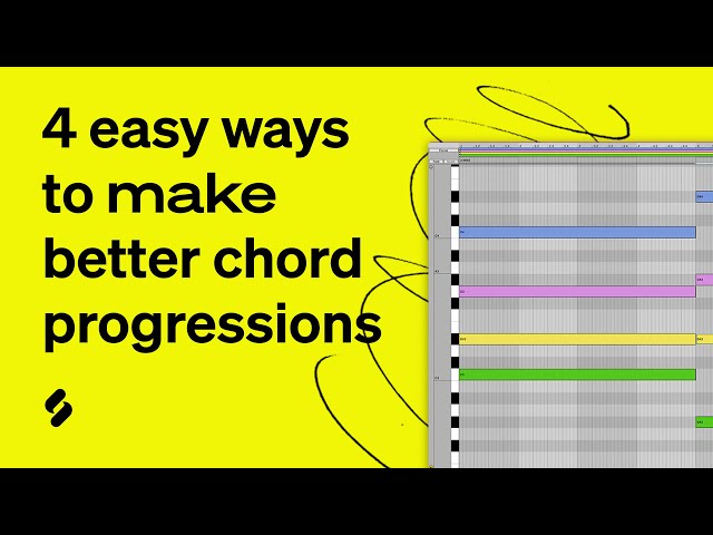 4 EASY Ways to Make BETTER Chord Progressions (FL Studio/Ableton/Logic Pro/Bitwig/etc)