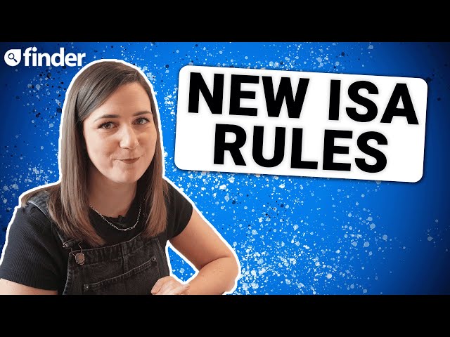 New ISA rules explained 2024