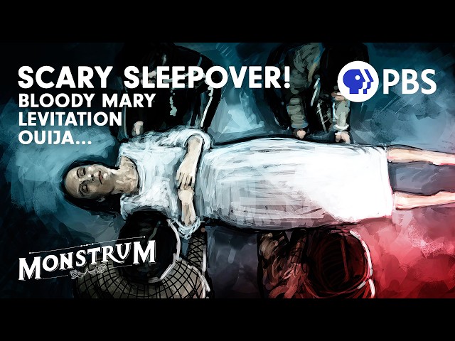What Happened During Our Scary Slumber Party | Monstrum
