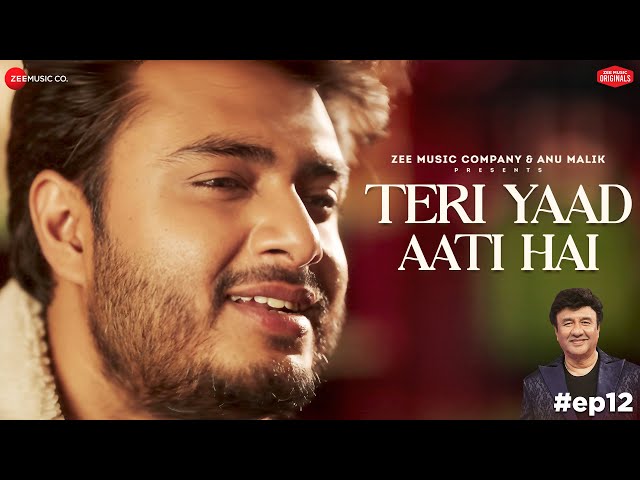Teri Yaad Aati Hai | Anu Malik x Raj Barman | Zee Music Originals