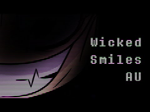 Wicked Smiles