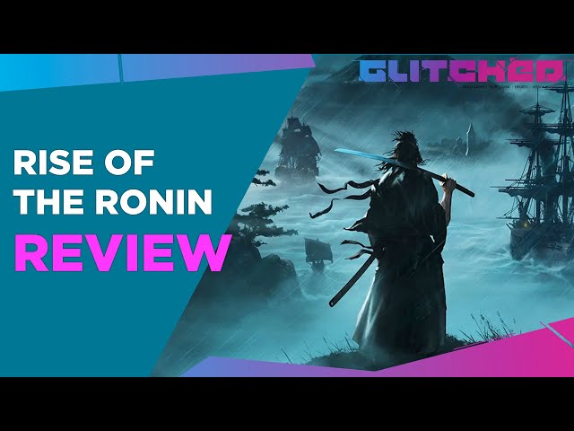 Rise of The Ronin Review – Excellent Combat Stuck in a Dull World