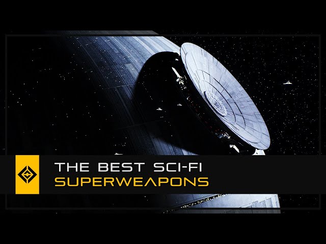The Best Superweapons in Sci-Fi