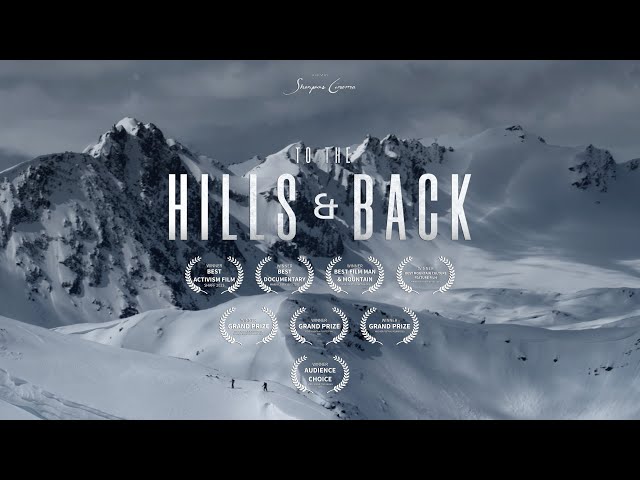 To the Hills & Back