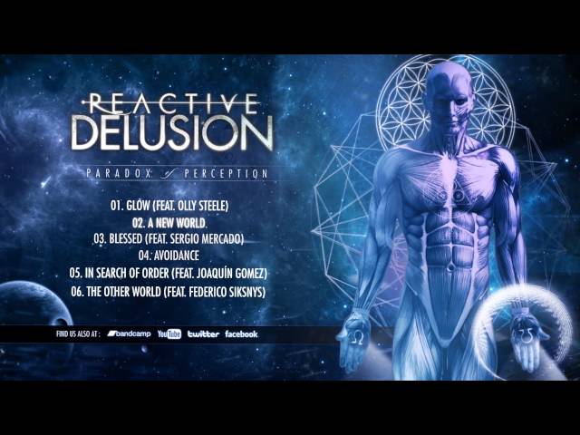 Reactive Delusion - Paradox of Perception (EP 2015) Full Album Stream