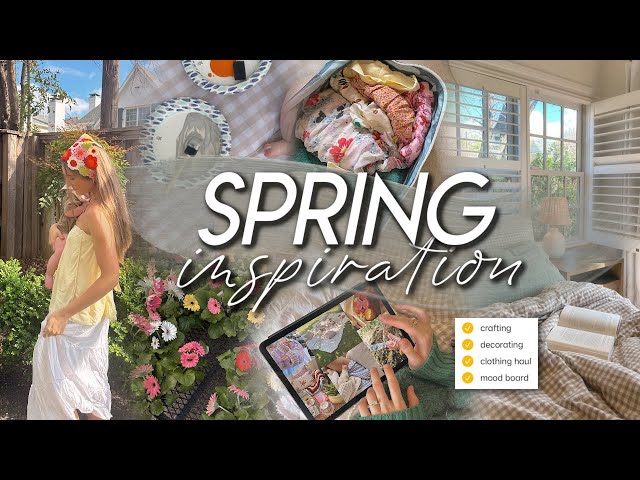 SPRING INSPIRATION | clothing haul, decor shopping, mood board, gardening, & home refresh 🌸