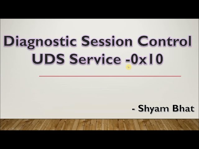 UDS Service 0x10 - Diagnostic Session Control