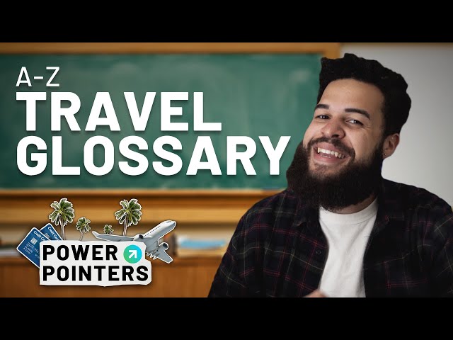 26 Travel Terms You NEED to Know!