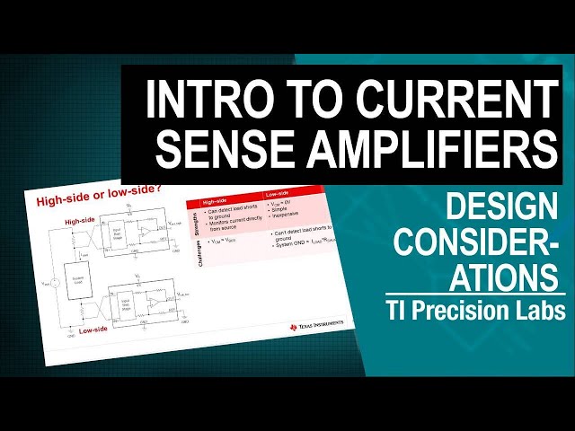 Design considerations for current sense amplifiers