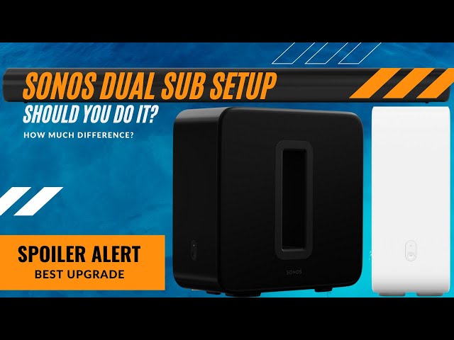 Sonos Dual Sub - Should you do it?