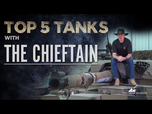 The Chieftain | Top 5 Tanks | The Tank Museum