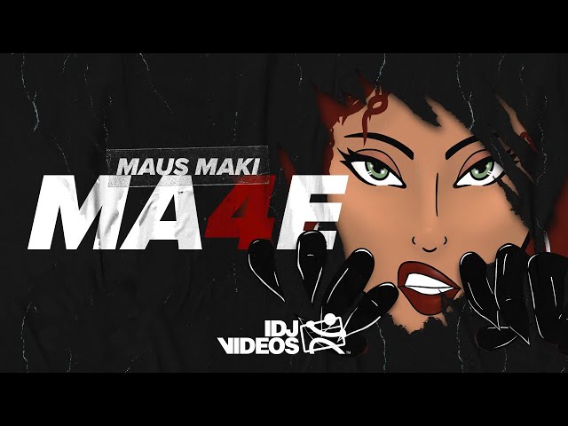 MAUS MAKI - MACE (OFFICIAL VIDEO)