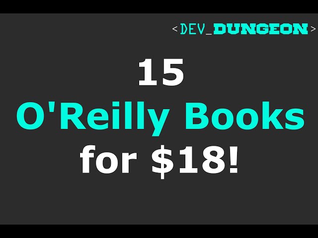 15 O'Reilly tech books for $18