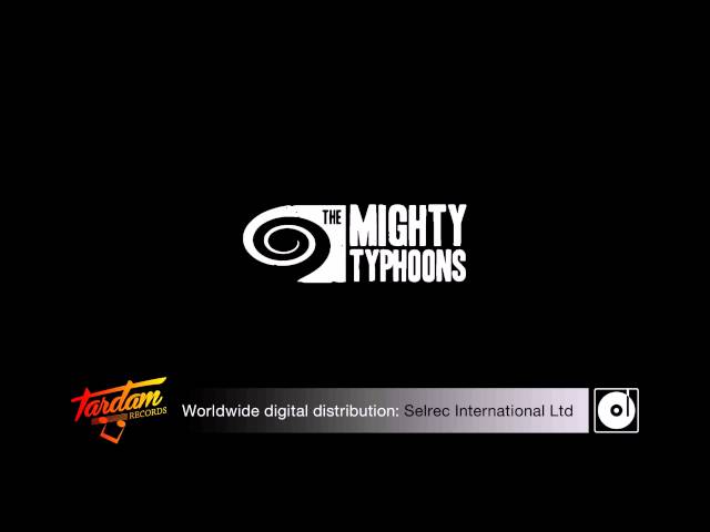 The Mighty Typhoons — I'm Cum'un Home In The Morn'un [promo]