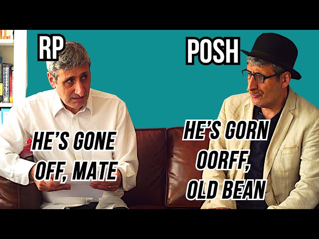 RP (Received pronunciation) vs POSH ENGLISH The Differences and the HISTORY Explained.
