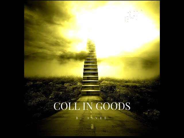 B. Alvee - Coll in Goods "Tribute" (Lyric Video)