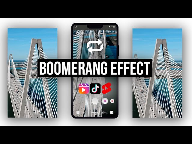 The Ultimate Guide to Creating a Boomerang Effect