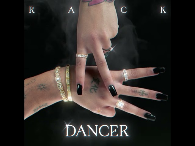 RACK - Dancer (Official Visualiser)