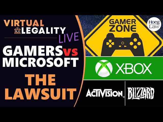 Microsoft x Activision | Lawyer Reads "Gamers" Lawsuit (plus CMA Comments!) (VL756 - LIVE)