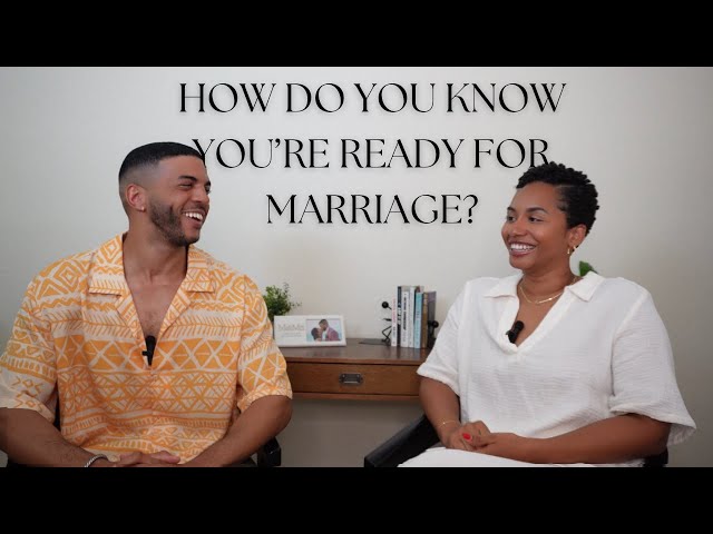 How Do You Know You're Ready For Marriage?