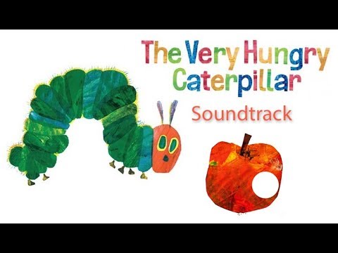 SOUNDTRACK | The Very Hungry Caterpillar and Other Stories
