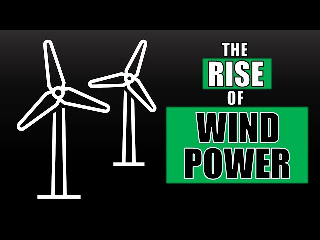 The Explosion in Wind Power