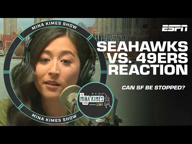 Mina’s takeaways from the Seahawks’ loss to the 49ers | Mina Kimes Show