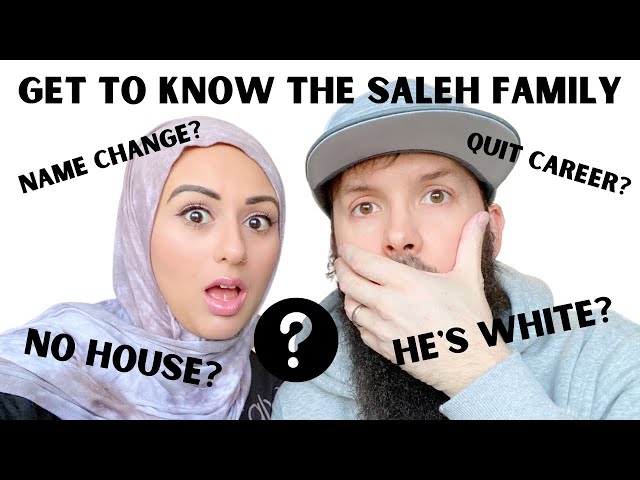 GET TO KNOW THE SALEH FAMILY (Q&A)