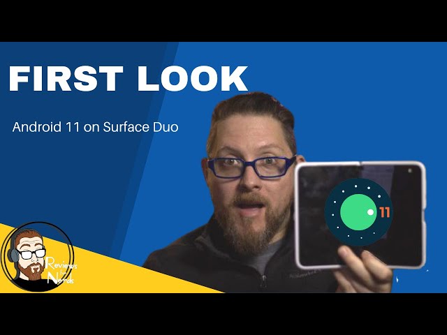 First look at Android 11 on Surface Duo