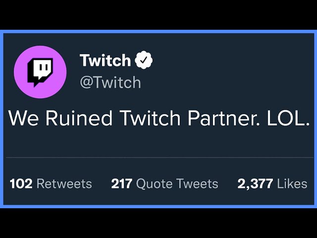Why Becoming A Twitch Partner Means NOTHING