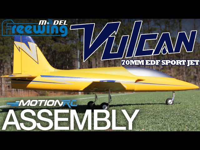 Assembling the Freewing Vulcan 70mm EDF Sport Jet - Motion RC