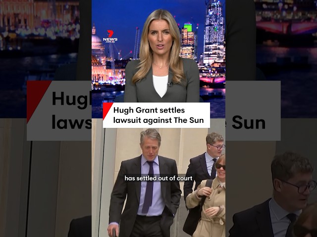 Hugh Grant settles lawsuit against The Sun