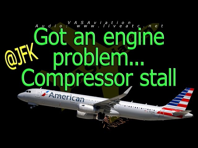 [REAL ATC] American Airlines COMPRESSOR STALL at JFK!!