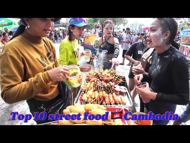 Cambodia Best Street Food During Sangkranta Khmer New Year Festival 2024
