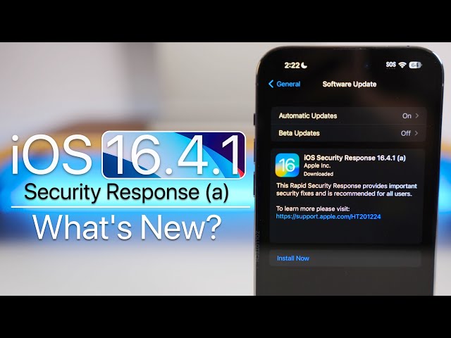 iOS Security Response 16.4.1 (a) is Out! - What's New?