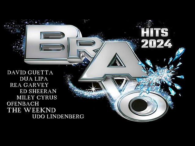BRAVO HITS 2024 THE BEST CHARTS MUSIC THE HIT RADIO MUSIC II