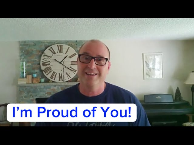 I am Proud of You