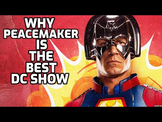 WHY PEACEMAKER IS THE BEST DC SHOW