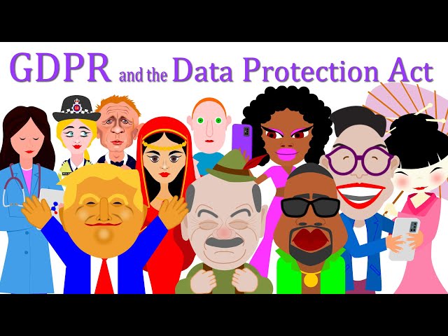 The Data Protection Act and the General Data Protection Regulation (GDPR)