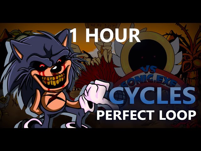 Cycles (1 HOUR) Perfect Loop | Vs Sonic.exe [V2 NEW UPDATE!] | Friday Night Funkin'