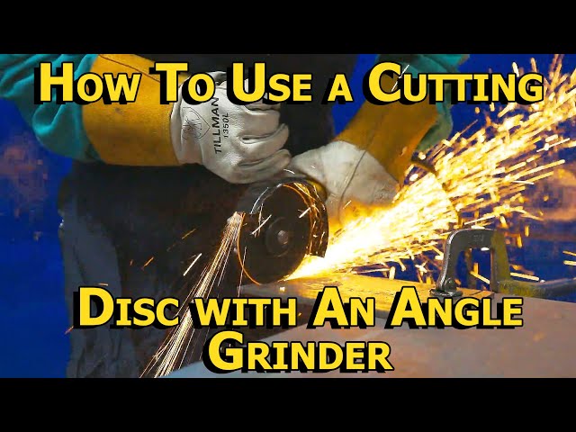 How to use a Cutting Disc with an Angle Grinder