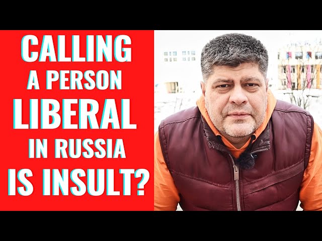 IS "LIBERAL" AN INSULT IN RUSSIA? | Different Russia