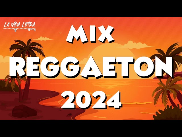 REGGAETON MUSICA 2024  ☘️ MIX CANCIONES REGGAETON 2024 🍂 Las Mejores Canciones Actuales 2024