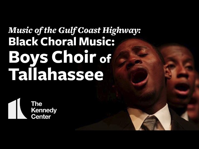 Music of the Gulf Coast Highway: Black Choral Music - Boys Choir of Tallahassee
