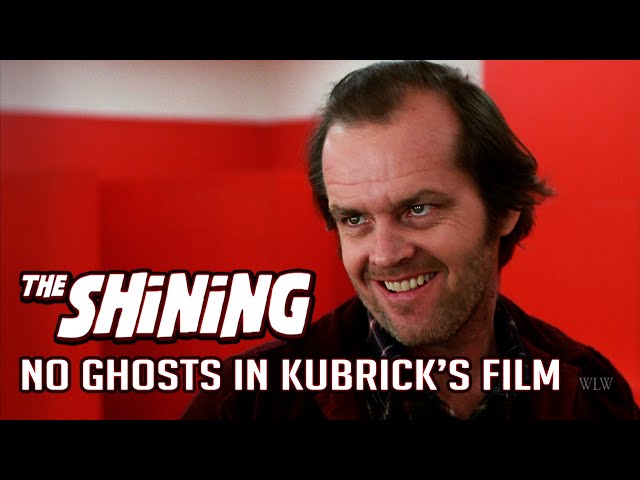 The Shining - There are no Ghosts in Stanley Kubrick's film